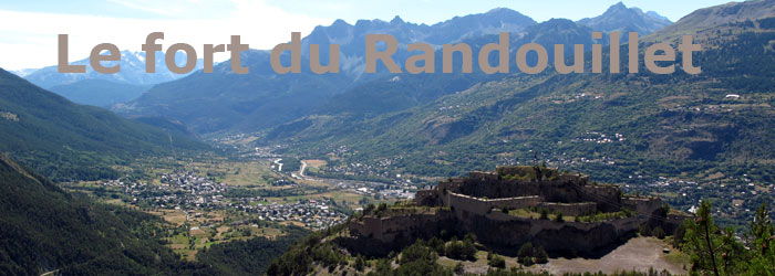 Le fort du Randouillet à Briançon dans les Hautes-Alpes