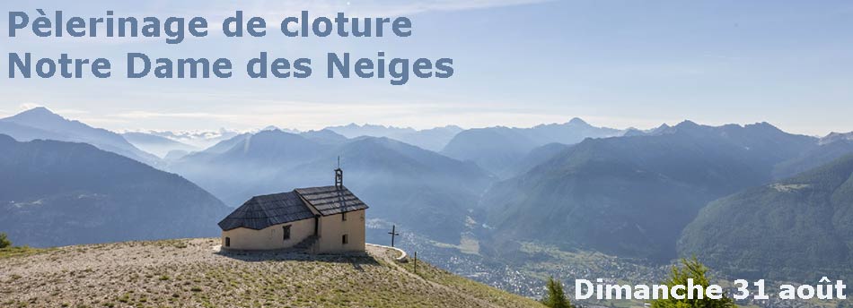 Pélerinage notre Dame des Neiges